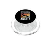 WEEKENDS ARE MADE FOR AGILITY Fun Dog Jumping PopSockets PopGrip for MagSafe