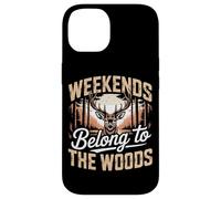 Weekends Belong To The Woods Deer Hunting Wildlife Hunter Case for iPhone 14