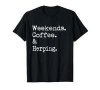 Weekends Coffee and Herping Reptile Enthusiast Design T-Shirt