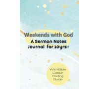 Weekends with God: A Sermon Notes Journal for 10yrs+: Grow in Faith