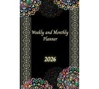 Weekly and Monthly Planner 2026: Professional Organizer | 1 Week on 2 Pages with Hours | 12 Months | Calendar at the Beginning of Each Month | A5 Format.
