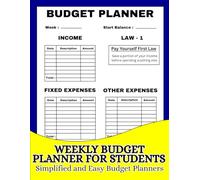 Weekly Budget Planner for College Students: A Simple Guide to Track Spending, Save Money, and Build Smart Financial Habits
