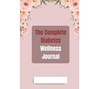 Weekly Diabetes Planner: 110-Page 6x9 Logbook for Blood Sugar, Meals & Medication Tracking: Diabetes Daily Tracker: 6x9 Weekly Organizer for Blood Sugar Log, Insulin Doses & Diet Journal
