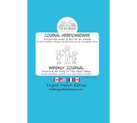 Weekly Journal English French Edition: Practice Writing in the Past Tense