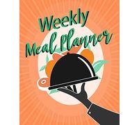 Weekly Meal Planner: Food Planner & Grocery list Menu Food Planners Prep Book Eat Records Journal Diary Notebook Log Book Size 8x10 Inches 104 Pages: Volume 4