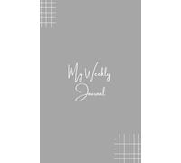 Weekly Mindfulness Meditation Journal 52 Weeks: For beginners, busy individuals (Mindfulness Gratitude Journalling Set)