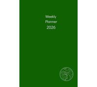 Weekly Planner 2026: Organize Your Everyday Life With A Twist - Green Cover