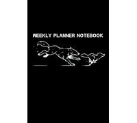 Weekly Planner Notebook: Wonderful High Quality Life Study Is Calendar Strange List 2 Hand Running To Do Wolves Monthly Design Fishing Loading Baking ... For Girls, Women, Boys Composition Notebooks