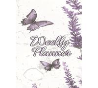Weekly Planner: Organizer | Stay On Track | Simple and Effective | Clear and Structured Layout | Main Objectives | To-Do List | Take Aways