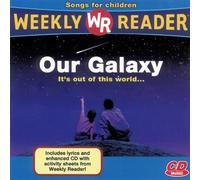 Weekly Reader Books - Our Galaxy: It's Out Of This World