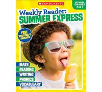 Weekly Reader: Summer Express Grades K & 1
