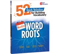 Weekly Word Roots : 52 Quick Activities for Building Vocabulary