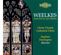 Weelkes: Ninth Service and Anthems.