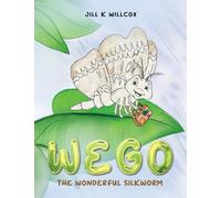 Wego: The Wonderful Silkworm