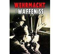 Wehrmacht and Waffen SS
