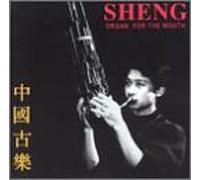 Wei, Wu - Sheng-Organ for the Mouth
