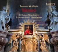Gunar Letzbor, St. Florianer Sängerknaben, Ars Antiqua Austria - Romanus Weichlein - Masses