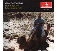 Weiger, Mark - Oboe on the Road