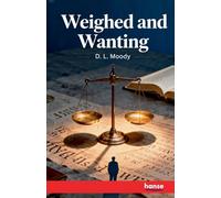 Weighed and Wanting