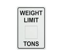 Weight Limit Tons Sign Sign, 8 X 12 Grade Reflective Sheeting Rust Free Aluminum, Weather Resistant, Waterproof, Easy To Mount