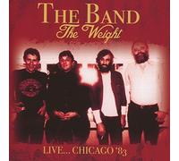 Weight: Live Chicago '83 by BAND (2016-08-03)