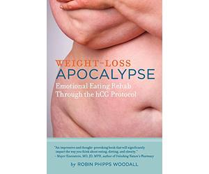 Weight-Loss Apocalypse: Emotional Eating Rehab Through the hCG Protocol