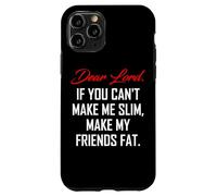 Weight Loss Funny Diet Quote Case for iPhone 11 Pro