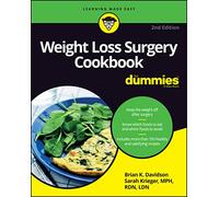 Weight Loss Surgery Cookbook For Dummies, 2nd Edition (For Dummies (Lifestyle))