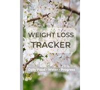 Weight Loss Tracker: Meal Planner, Habit Tracker & Progress Log