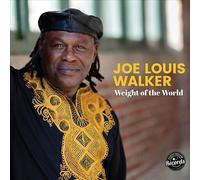 Joe Louis Walker - Weight of The World [VINYL]