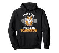 Weight Training LIFT LIKE THERE'S NO TOMORROW Gym Pullover Hoodie
