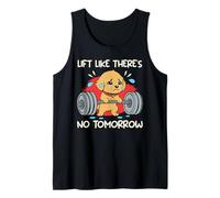 Weight Training Lift Like There's NO Tomorrow Gym Tank Top