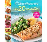 Weight Watchers in 20 Minutes: 250 Fresh, Fast Recipes (Weight Watchers Cooking)
