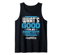Weightlifting Boosts Productivity | Gym Hustle Mindset Tank Top