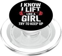 Weightlifting I Know I Lift Like A Girl Try To Keep Up PopSockets PopGrip for MagSafe