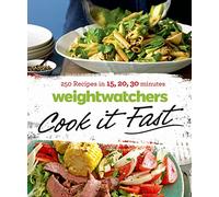 WeightWatchers Cook It Fast: 250 Recipes in 15, 20, 30 Minutes