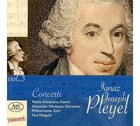 WEIGOLD/PLEYEL/DIMITRIEVA/NEUBAUER - Ignaz Joseph Pleyel: Piano Concertos Ben 103a & 104/Clarinet Concerto Ben 106