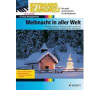 Weihnacht in aller Welt keyboard (easy) 17 neue Arrangements - leicht spielbar S
