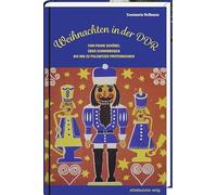 Weihnachten in der DDR: Von Frank Schöbel über Schwibbogen bis hin zu Pulsnitzer Pfefferkuchen
