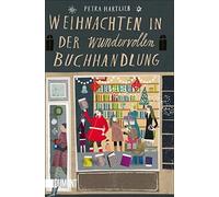 Petra Hartlieb Weihnachten in der wundervollen Buchhandlung: Roman (Paperback)