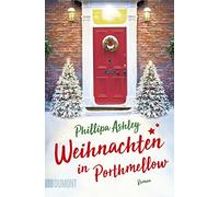 Weihnachten in Porthmellow: Roman