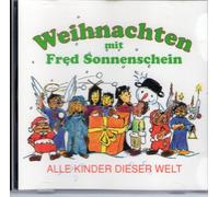 Weihnachten mit Fred Sonnenschein- alle kinder dieser Welt