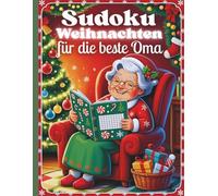 Weihnachten Sudoku für die beste Oma: Rätselspaß genießen in warmen Winterstunden - für Seniorinnen
