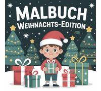 Weihnachts-Malbuch - 24 tolle Weihnachtsmotive zum Ausmalen und Zeitvertreib