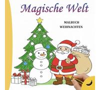 Weihnachts-Malbuch: 50 Magische Zeichnungen mit Dicken Linien zur Förderung der Feinmotorik für Jungen und Mädchen von 3 bis 5 Jahren (BANANA KOLLEKTION)