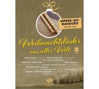 Weihnachtslieder aus aller Welt - Sopran-/Altblockflote by Sieblitz New.