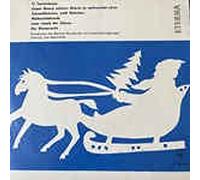 Weihnachtslieder(O Tannenbaum/Guten Abend,schönen Abend, es weihnachtet schon/Schneeflöckchen weiß Röckchen/Weihnachtsfreude/Leise rieselt der Schnee/Die Winternacht)(7" Vinyl EP)(1965)(Eterna 520183)