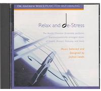 Weil, Andrew^Leeds, Joshua - Relax And De-Stress