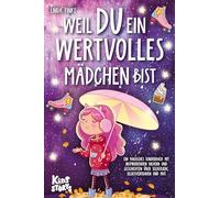 Weil Du ein wertvolles Madchen bist: Ein magisc, Finke.