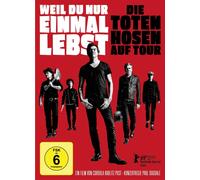 Weil du nur einmal lebst - Die Toten Hosen auf Tour (DVD)